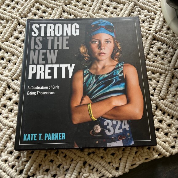 Strong Is The New Pretty Hardcover Coffee Table Book GUC - Picture 3 of 16